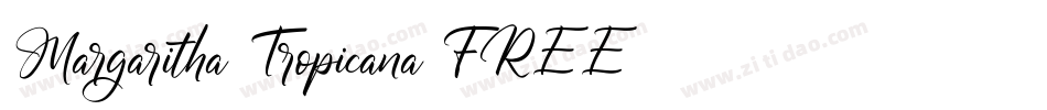 Margaritha Tropicana FREE字体转换